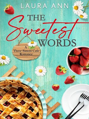 cover image of The Sweetest Words